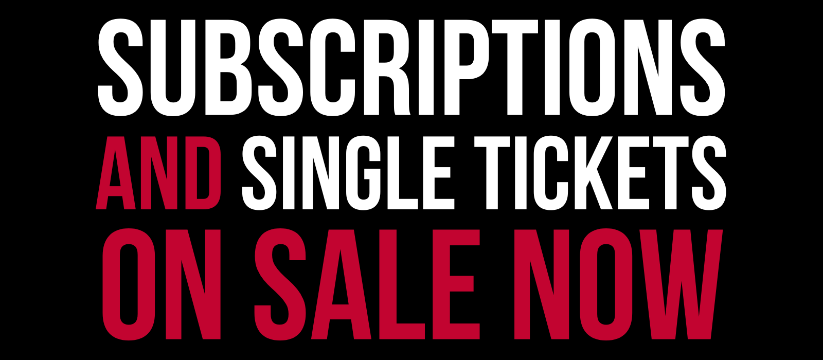 Terms for sale Season and Single Tickets